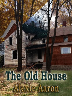 cover image of The Old House